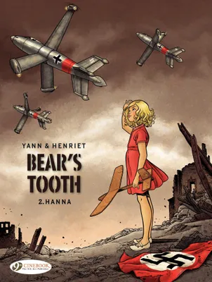 Bear's Tooth - Volume 2 - Hanna