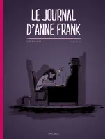 0, Journal d’Anne Frank ,  L'Annexe : notes de journal du 12 juin 1942 au 1er août 1944