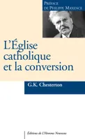 L'Eglise catholique et la conversion