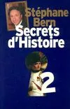 2, Secrets d'histoire