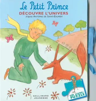 Le Petit Prince découvre l'univers - Un livre-puzzle, un livre-puzzle