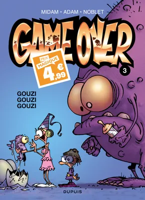 3, Game over - Tome 3 - Gouzi gouzi gouzi / Edition spéciale (Indispensables 2024)