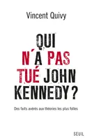 Qui n'a pas tué John Kennedy?