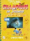 Champions au Tchad en sciences livre élève CE2