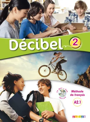 Décibel 2 niv.A2.1 - Livre + CD mp3 + DVD, Méthode de français