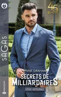 Secrets de milliardaires, Le secret d'un séducteur - L'héritier secret du prince Vitale - Un pacte secret