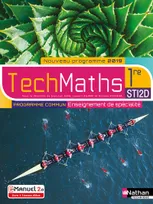 TechMaths 1ere STI2D - Enseignement commun et de spécialité - Livre + Licence élève
