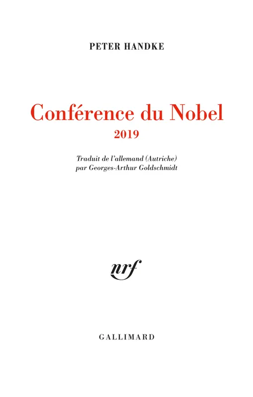 Livres Littérature et Essais littéraires Romans contemporains Etranger Conférence du Nobel, 2019 Peter Handke