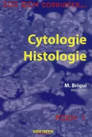 Cytologie, histologie, 300 QCM corrigées