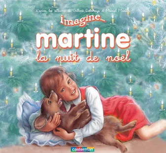 Martine La nuit de Noël, Imagine Martine