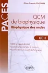 UE3 - Biophysique des ondes - Organisation des Appareils et Systèmes (1) : Aspects Fonctionnels et Méthodes d’Etude