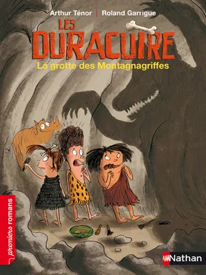 Les Duracuire: La grotte des Montagnagriffes