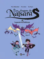6, Les dragons de Nalsara, Tome 06, Les dragons de Nalsara T6