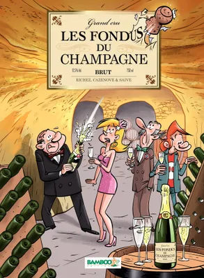 Les Fondus du champagne, Du champagne