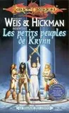 La trilogie des contes., 2, La trilogie des contes Tome II : les petits peuples de Krynn