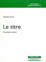 Le titre (2eme edition)