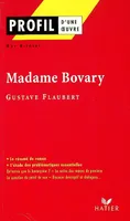 Profil - Flaubert (Gustave) : Madame Bovary