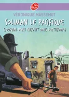 Soliman le Pacifique - Journal d'un enfant dans l'Intifada