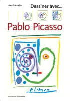 Dessiner avec… Pablo Picasso
