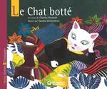 Livres Jeunesse de 6 à 12 ans Contes et mythologies Le Chat botté Charles Perrault