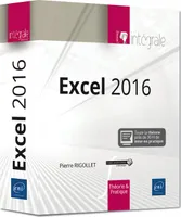 Excel 2016 - L'intégrale