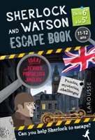 Sherlock and Watson escape book / de la 6e à la 5e, 11-12 ans : can you help Sherlock to escape?