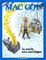 Mac Coy ., 18, Mac Coy - Tome 18 - La Malle aux Sortilèges
