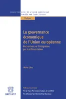 La gouvernance économique de l'Union européenne, Recherches sur l'intégration par la différenciation