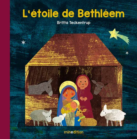 Livres Jeunesse Les tout-petits Tout-carton et imagier etoile de bethleem Britta Teckentrup
