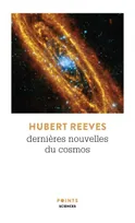 Dernières Nouvelles du cosmos, T1-T2