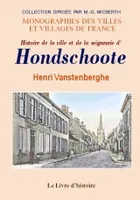 Histoire de la ville et de la seigneurie d'Hondschoote