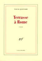 Terrasse à Rome, roman