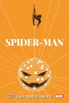 Spider-Man: L'histoire d'une vie - Variant 1970