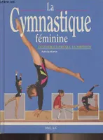 La gymnastique féminine : La technique