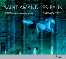 Saint-Amand-Les-Eaux, L'Elan Des Reves, l'élan des rêves