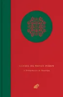 Manuel du prince indien, L'arthashastra de kautilya