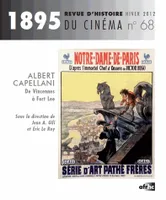 1895, n° 68 / Hiver 2012, Albert Capellani, de Vincennes à Fort Lee
