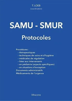 Samu-smur ? les protocoles
