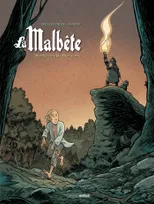 2, La Malbête - vol. 02/2, Barthélémy de Beauterne