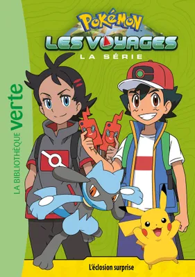 Pokémon les voyages, la série, 10, Pokémon Les Voyages 10 - L'éclosion surprise, 10. l'éclosion surprise
