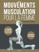 Guide des mouvements de musculation pour la femme