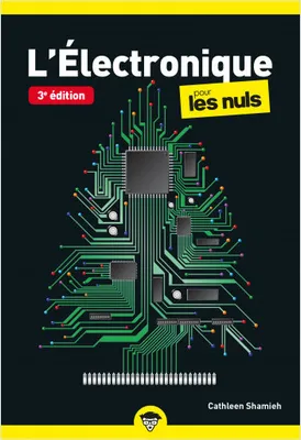 L'Electronique poche pour les Nuls, 3e édition