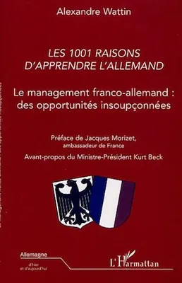 LES 1001 RAISONS D'APPRENDRE L'ALLEMAND, Le management franco-allemand : des opportunités insoupçonnées