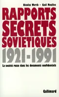 Rapports secrets soviétiques, La société russe dans les documents confidentiels (1921-1991)