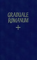 Graduale, Sacrosanctae romanae ecclesiae de tempore et de sanctis...