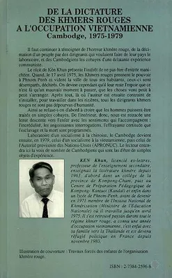 De la dictature des Khmers rouges à l'occupation viêtnamienne, Cambodge 1975-1979