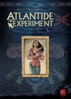 3, Atlantide Experiment T03, Zanya Sentoya Orozco - Adrian Kenton