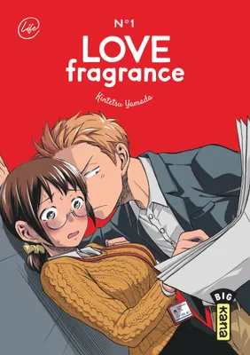 Love Fragrance, tome 1