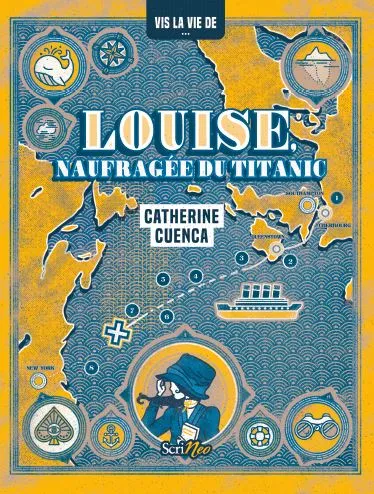 Louise, naufragée du Titanic Catherine Cuenca