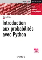 Introduction aux probabilités avec Python, Cours, exercices et cas pratiques